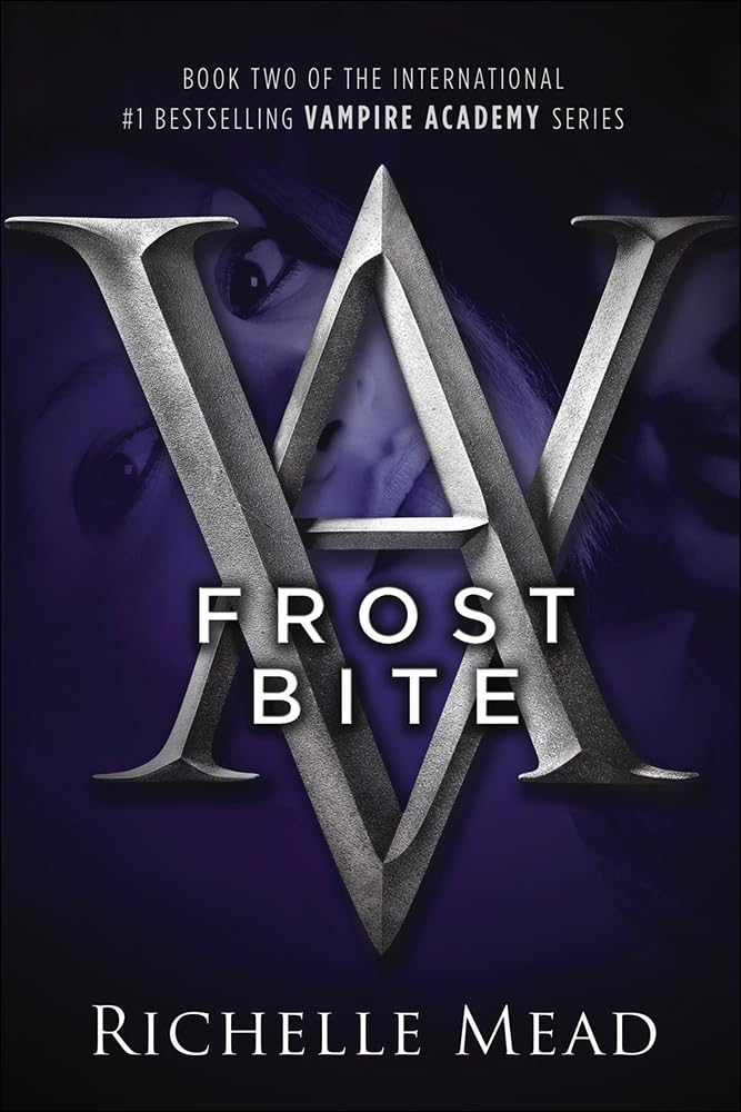 Frostbite (Vampire Academy (Prebound)),New