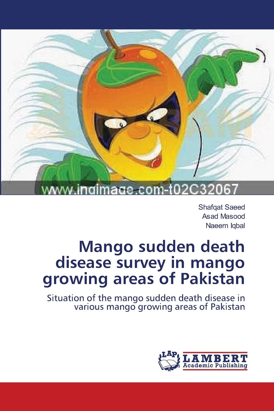 Mango sudden death disease survey in mango growing areas of Pakistan: Situation of the mango sudden death disease in various man,Used