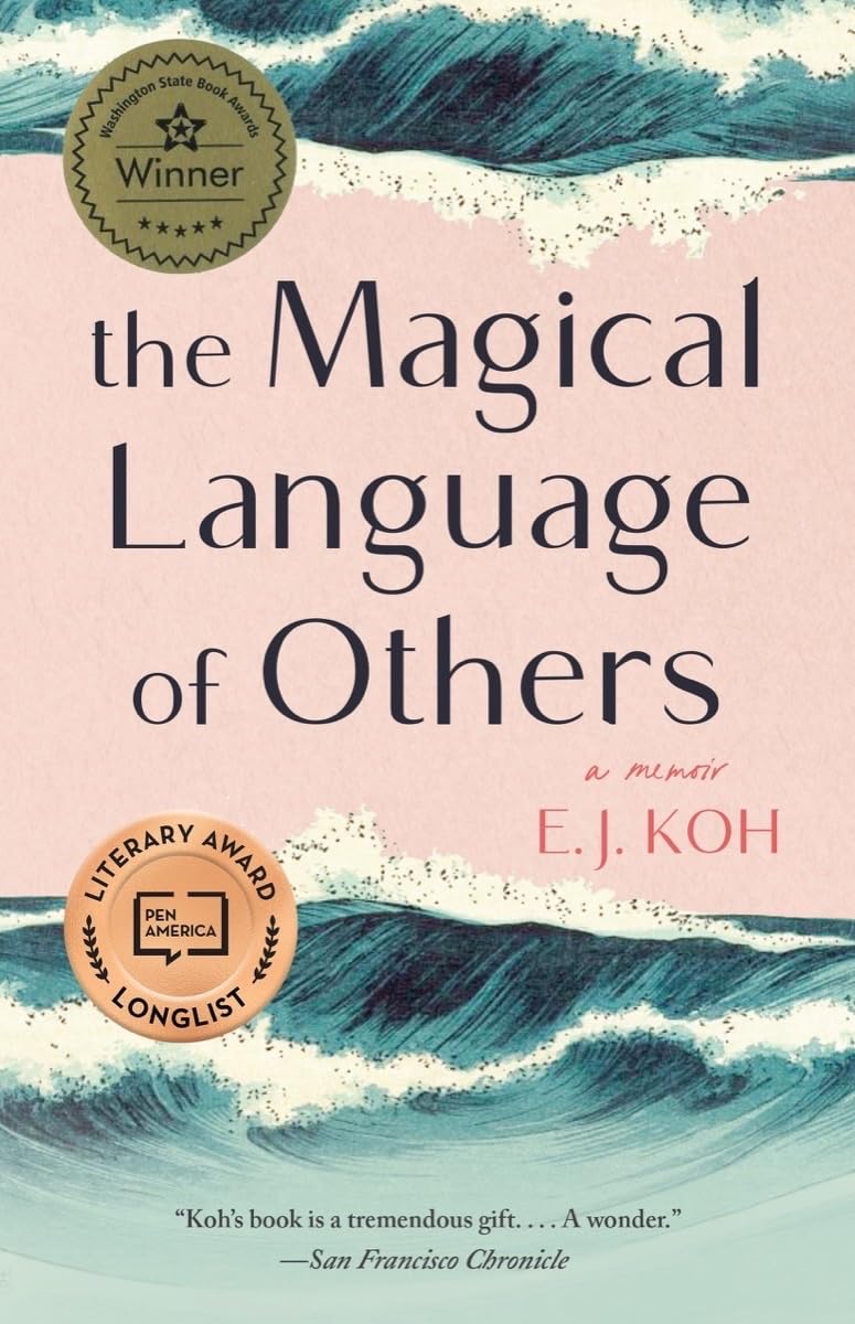 The Magical Language Of Others: A Memoir,Used