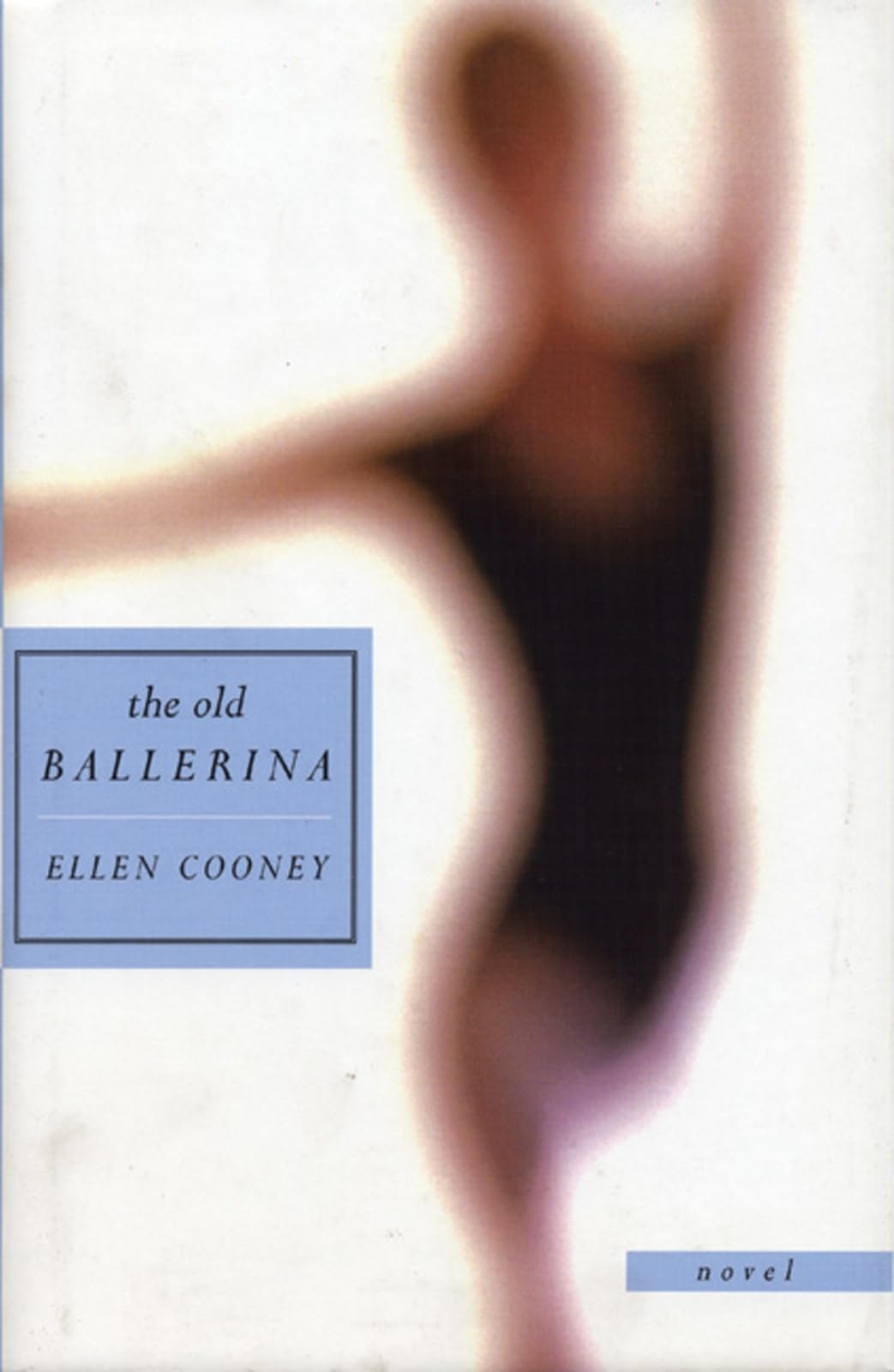 The Old Ballerina: Novel,Used