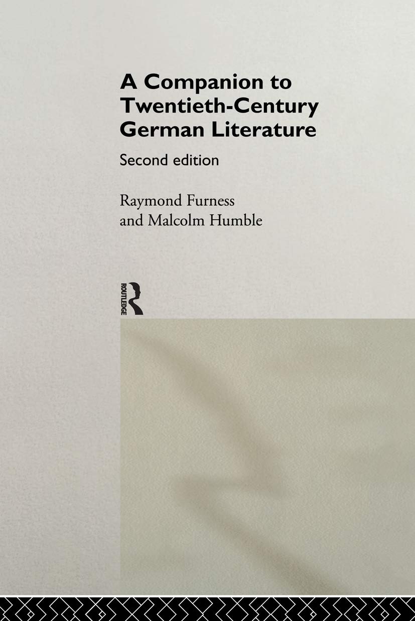 A Companion to TwentiethCentury German Literature,Used
