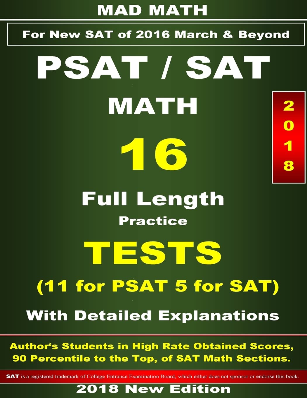2018 PSATSAT Math 16 Tests (Mad Math Test Preparation),Used
