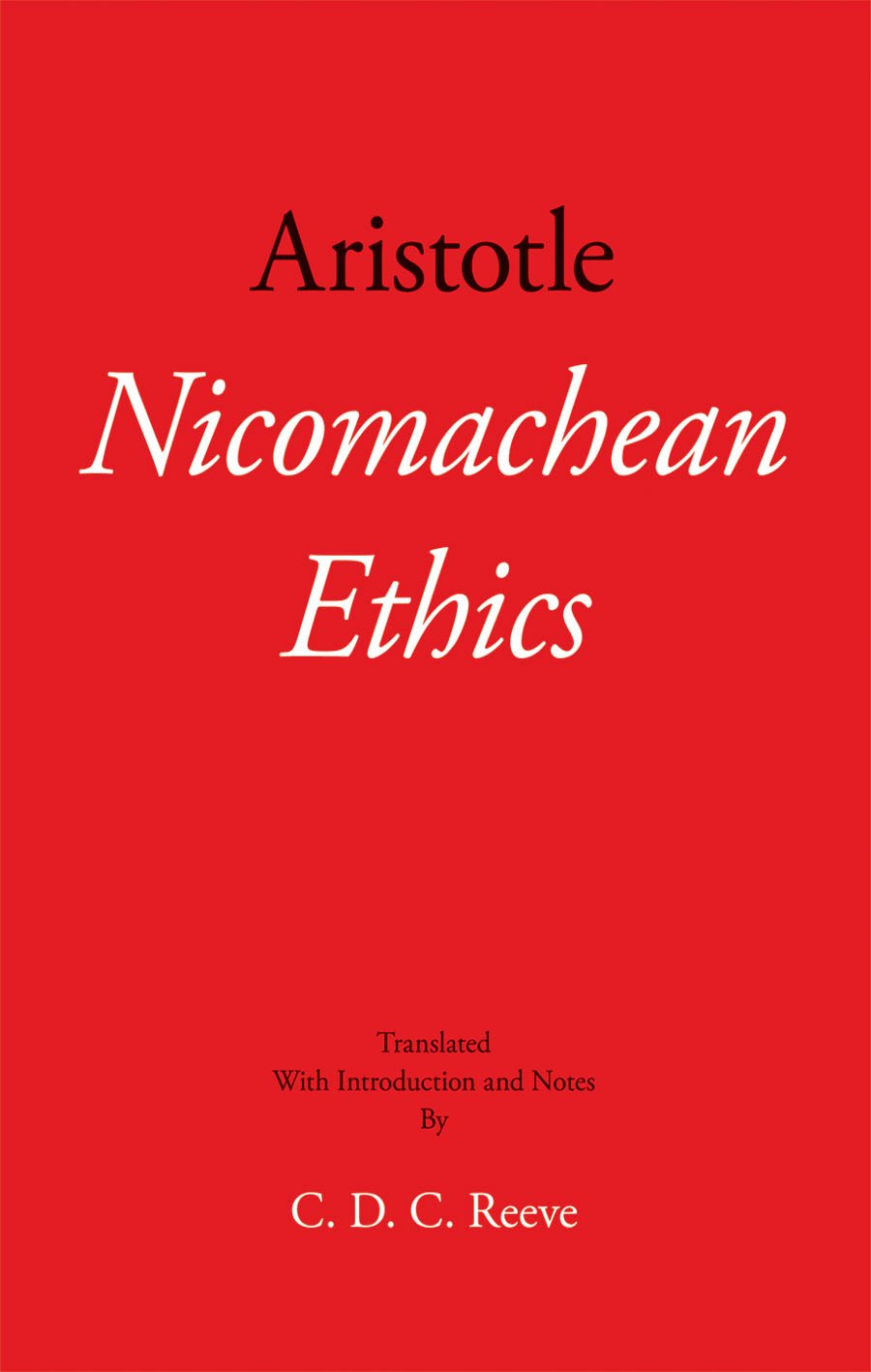 Nicomachean Ethics (The New Hackett Aristotle)