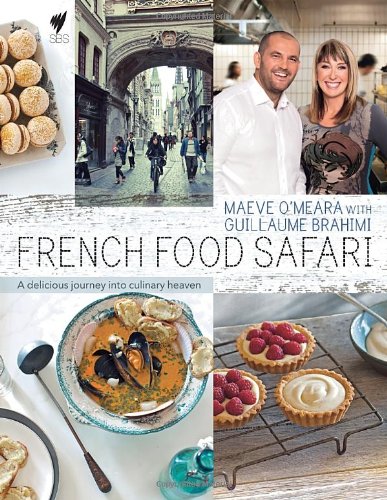 French Food Safari: A Delicious Journey into Culinary Heaven,Used