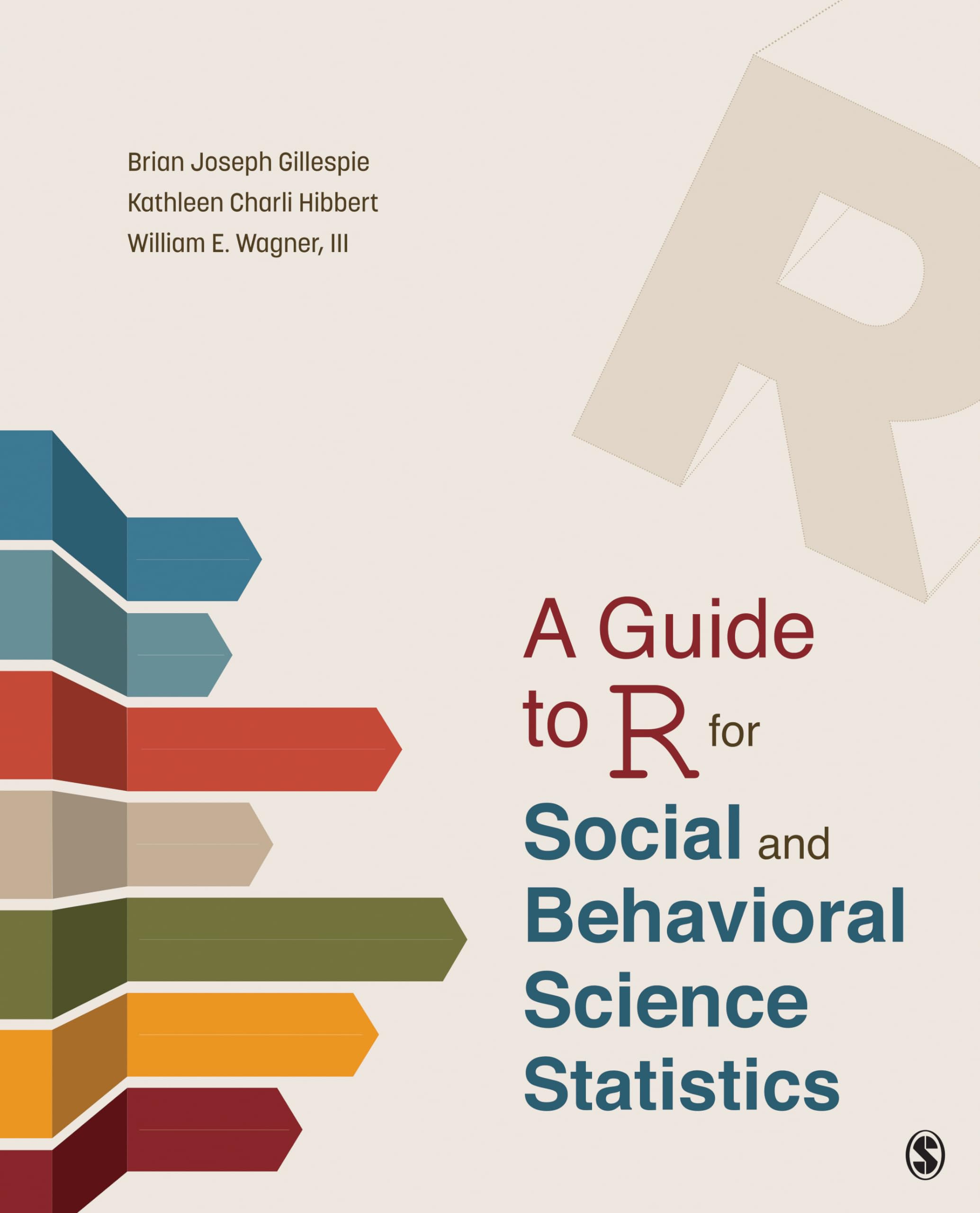 A Guide To R For Social And Behavioral Science Statistics