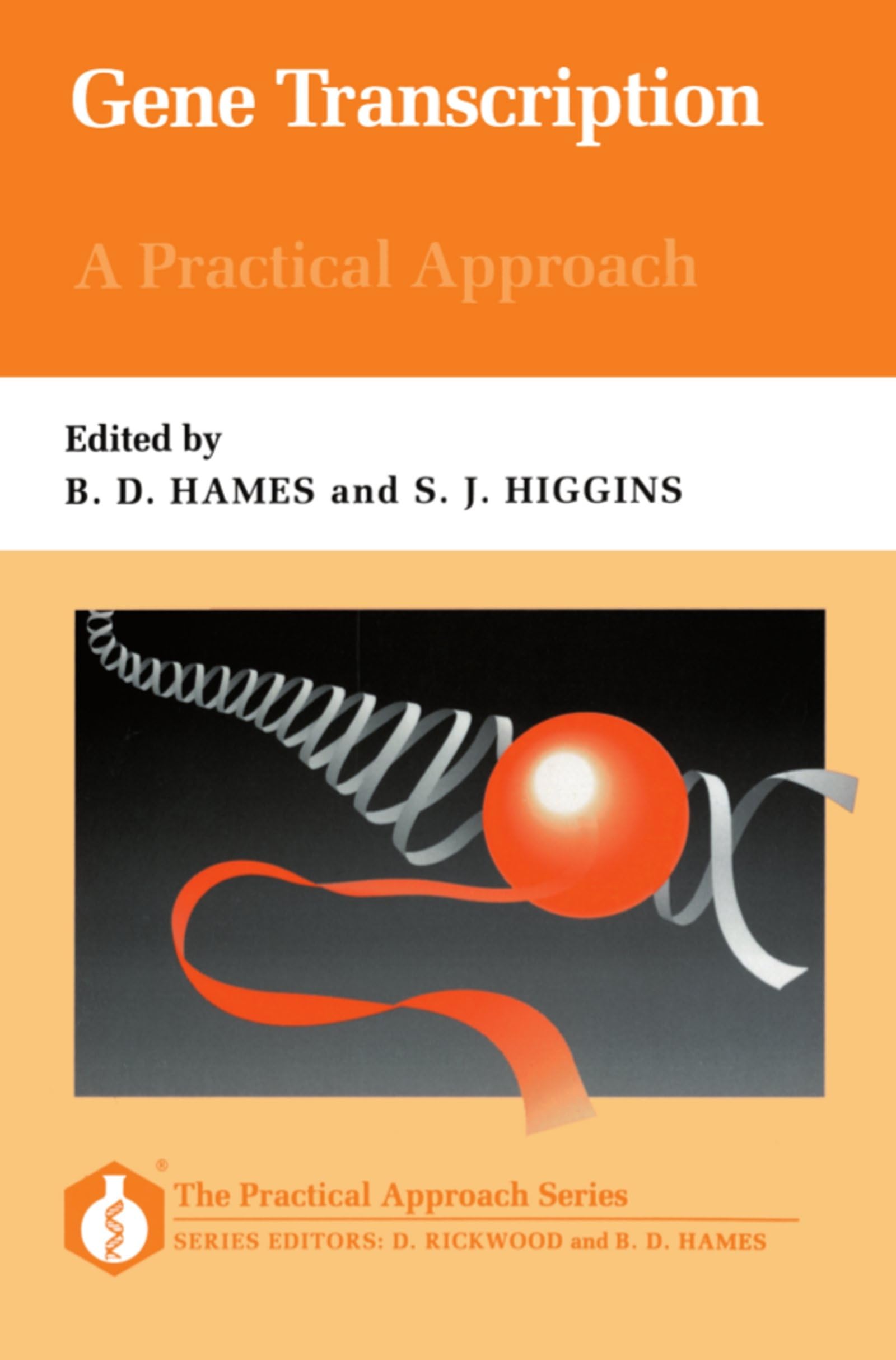 Gene Transcription: A Practical Approach (Practical Approach Series),Used