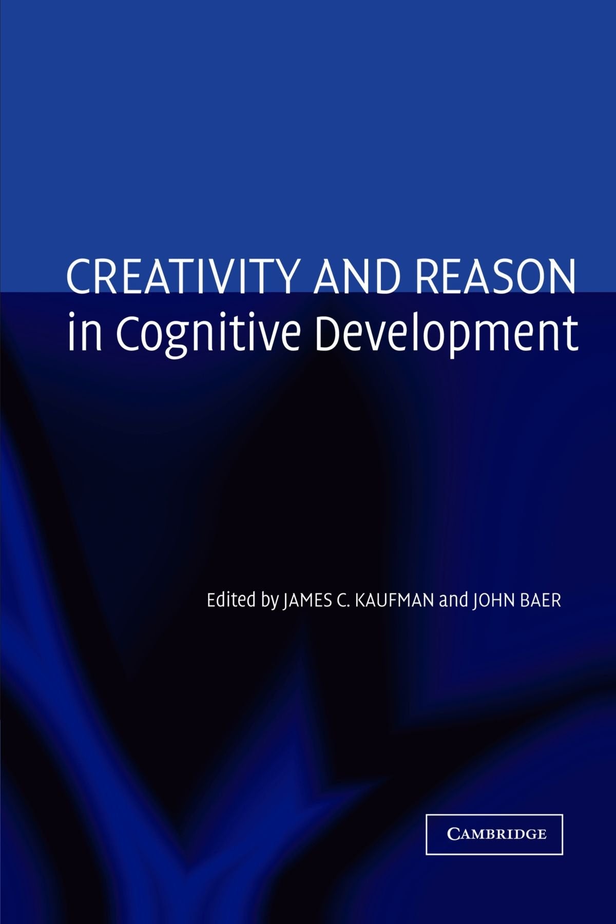 Creativity and Reason in Cognitive Development,Used