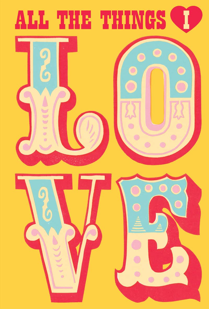 All The Things I Love Journal