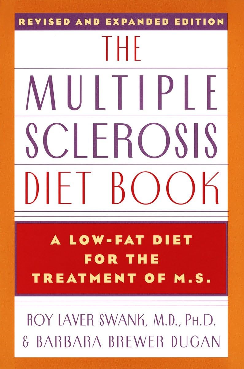 The Multiple Sclerosis Diet Book: A LowFat Diet for the Treatment of M.S., Revised and Expanded Edition,Used