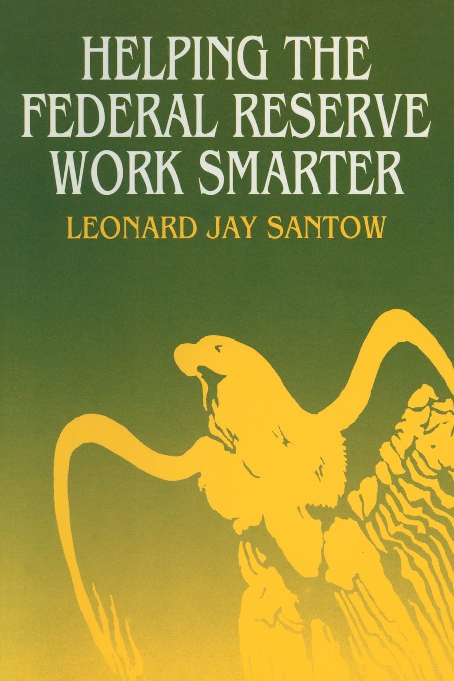 Helping the Federal Reserve Work Smarter,Used