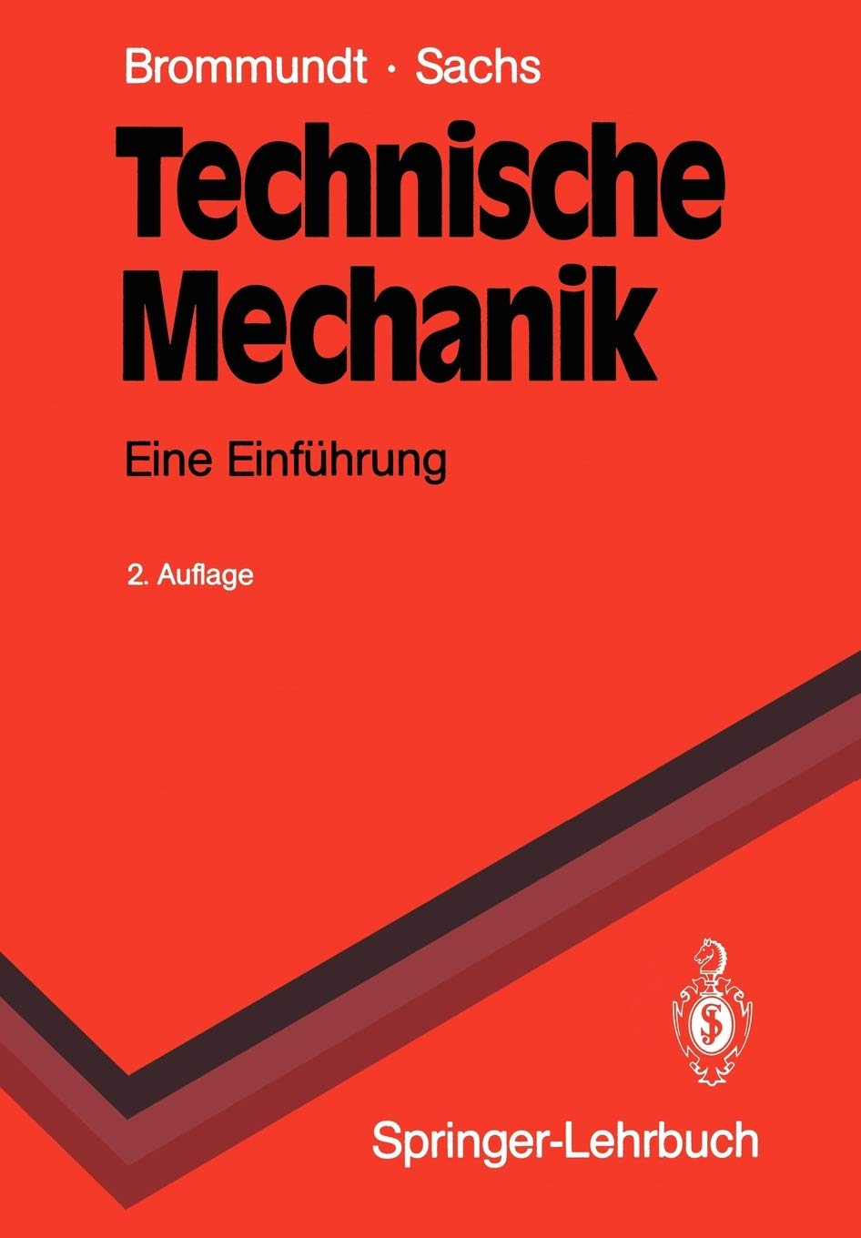 Technische Mechanik: Eine Einfhrung (SpringerLehrbuch) (German Edition),Used