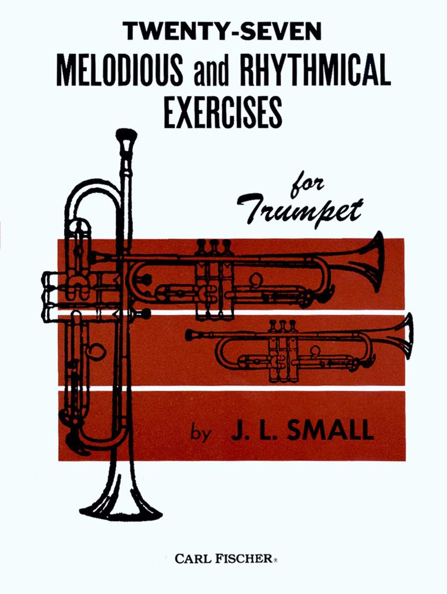 O1834  TwentySeven Melodious and Rhythmical Exercises for Trumpet,Used