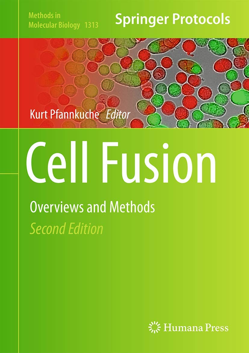 Cell Fusion: Overviews and Methods (Methods in Molecular Biology, 1313),Used