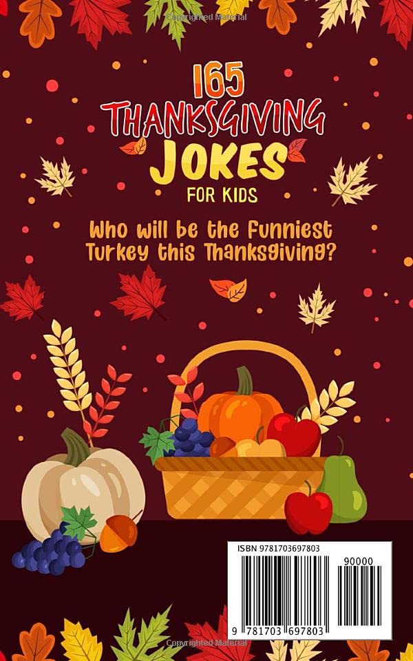 165 Thanksgiving Jokes for Kids: A Hilariously Hearty Gag Book for Boys and Girls,Used