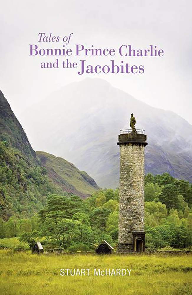 Tales Of Bonnie Prince Charlie And The Jacobites (Luath Storyteller),Used