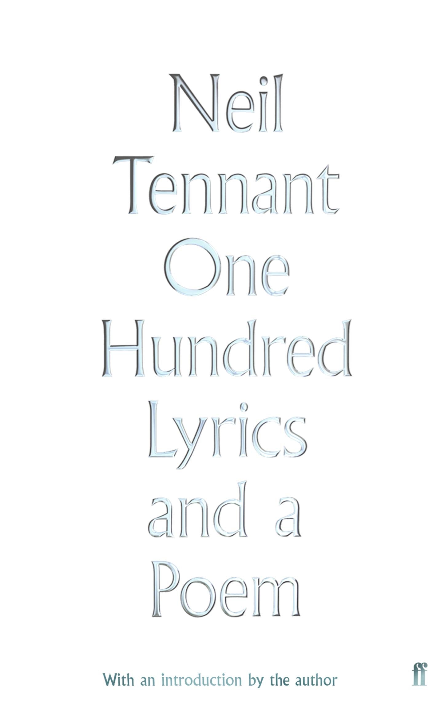 One Hundred Lyrics And A Poem