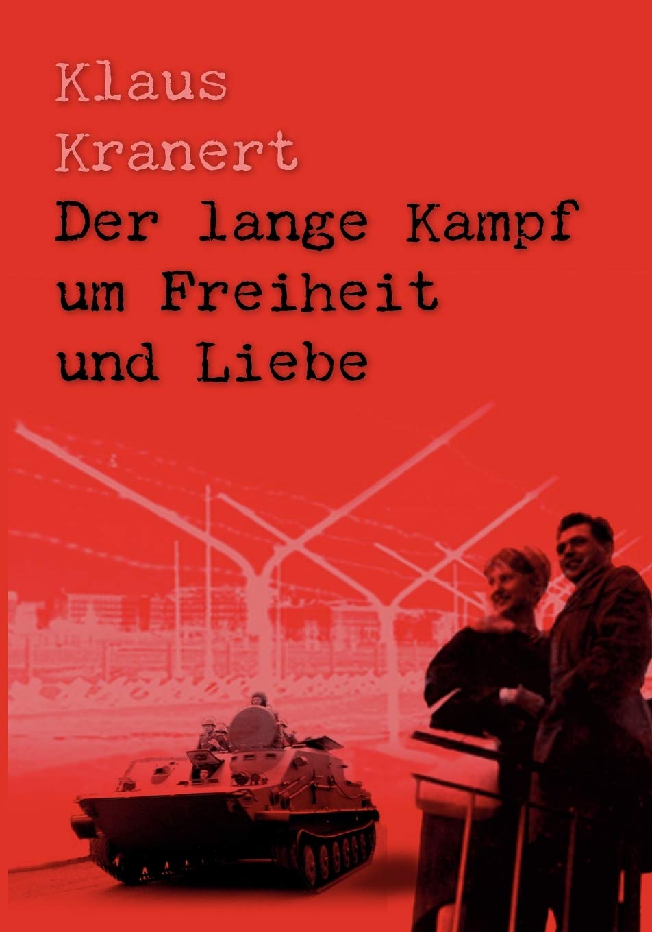 Der lange Kampf um Freiheit und Liebe: oder Bollas Abenteuer und Grenzgeschichten Teil III (German Edition),Used