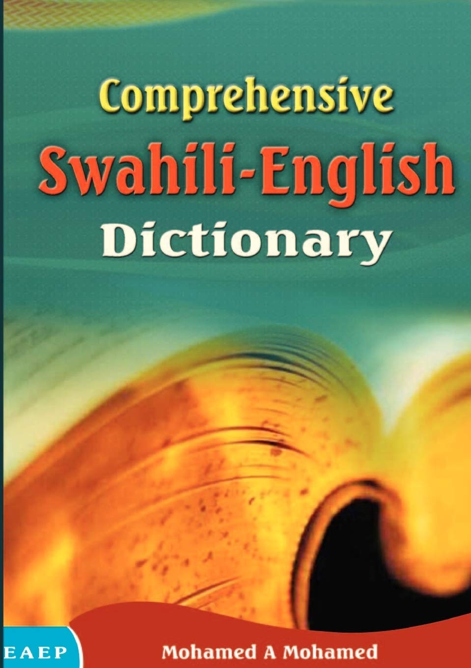 Comprehensive SwahiliEnglish Dictionary,Used