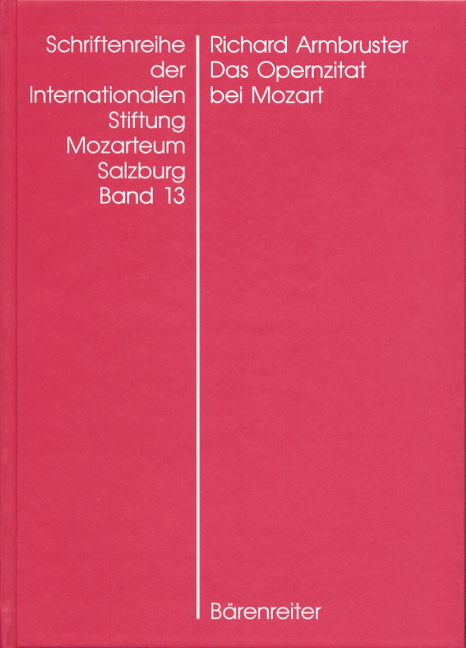 Armbruster: Das Opernzitat bei Mozart,Used