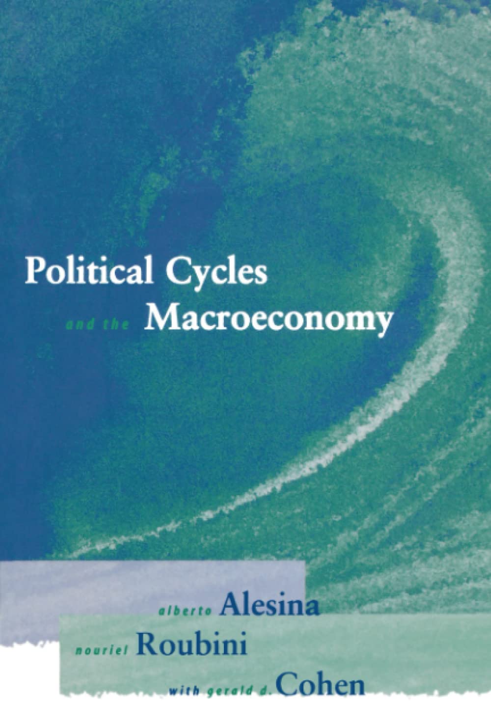 Political Cycles And The Macroeconomy,Used