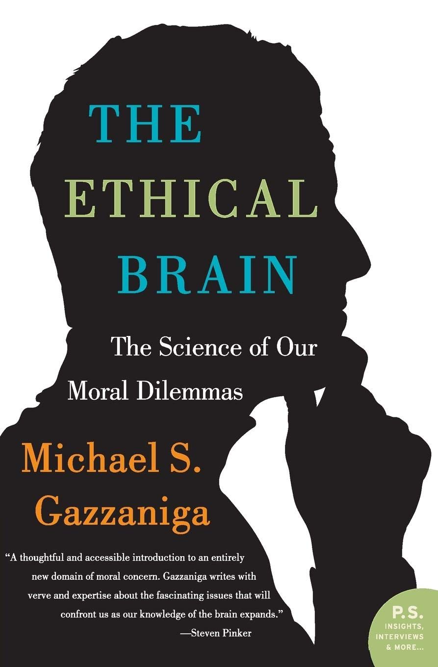 The Ethical Brain: The Science of Our Moral Dilemmas,Used