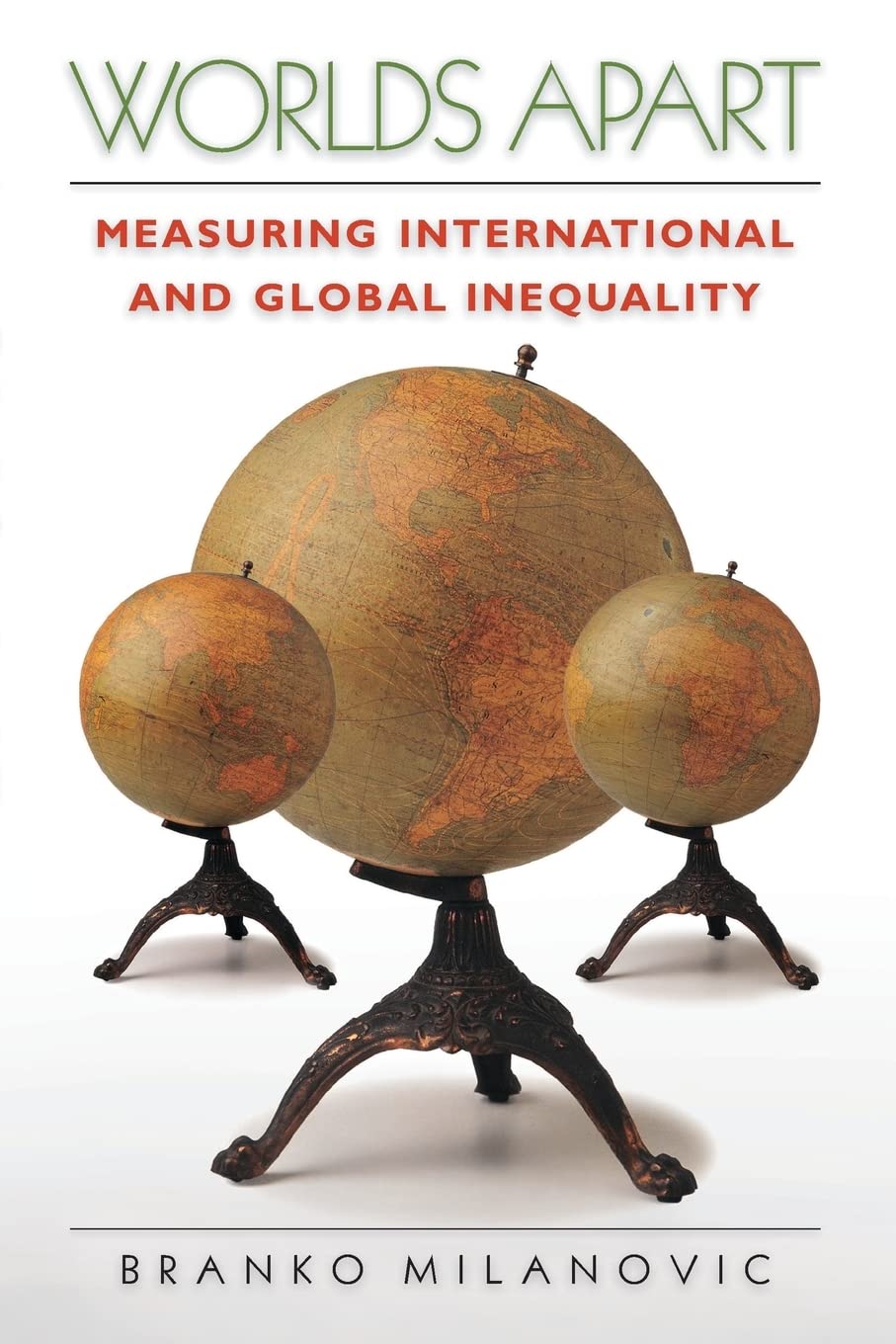 Worlds Apart: Measuring International and Global Inequality,Used
