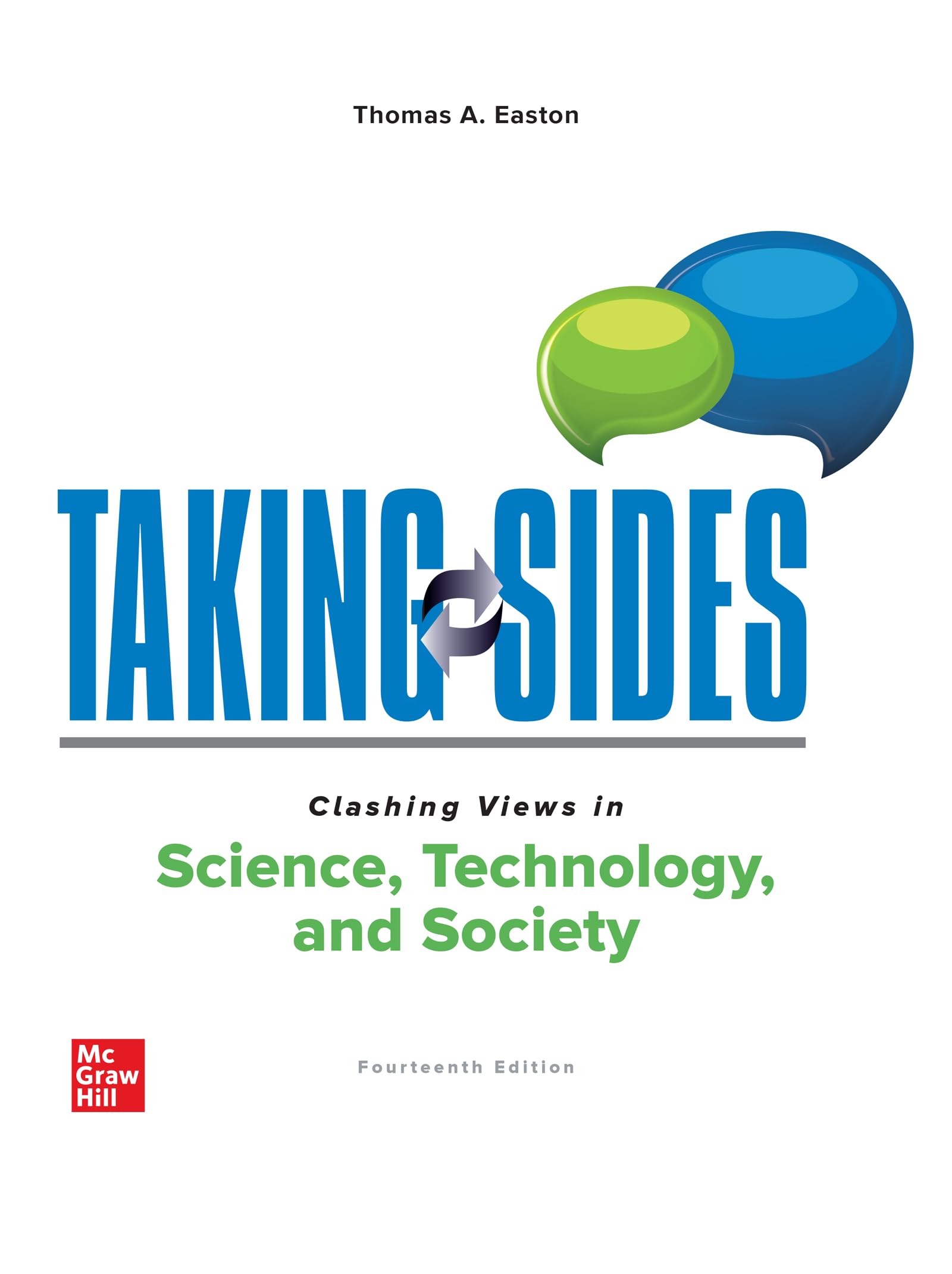 Taking Sides: Clashing Views in Science, Technology, and Society,Used