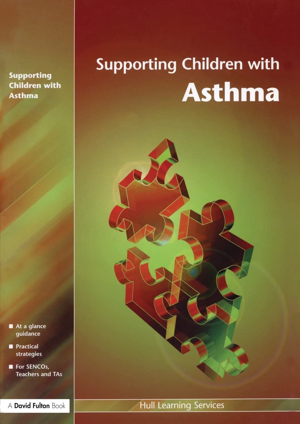 Supporting Children with Asthma (Supporting Children S),Used