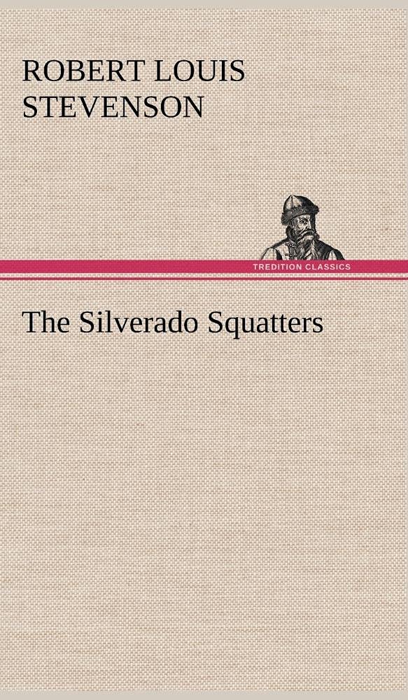 The Silverado Squatters,Used