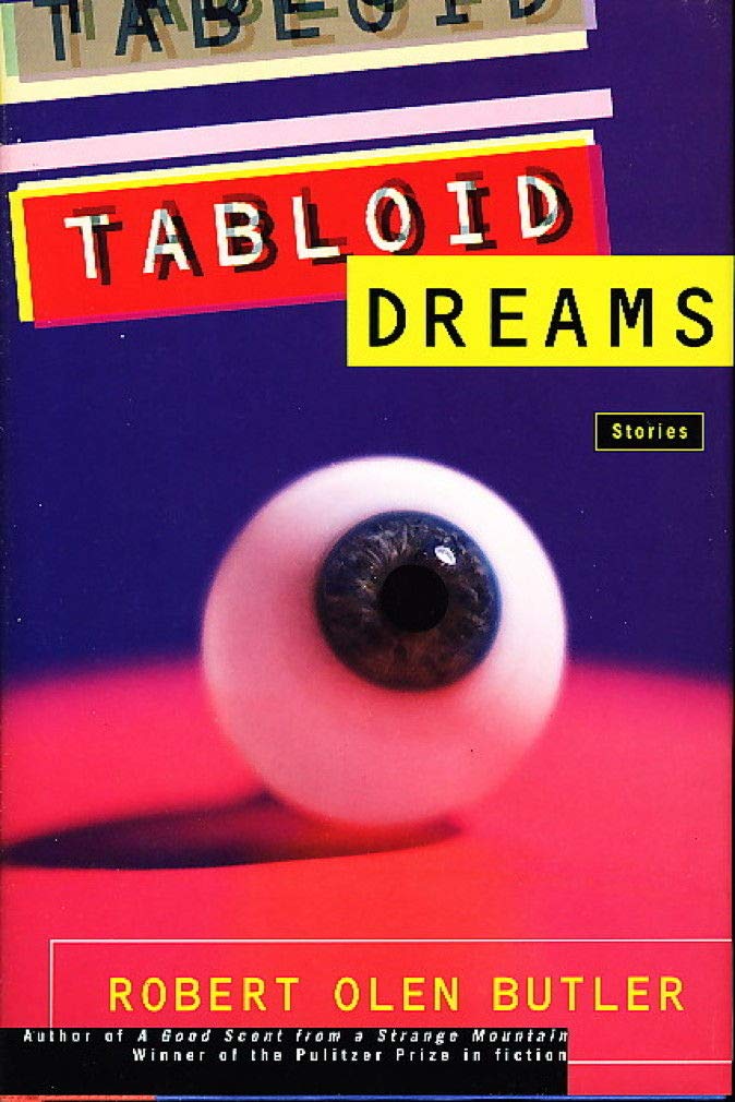 Tabloid Dreams: Stories,Used