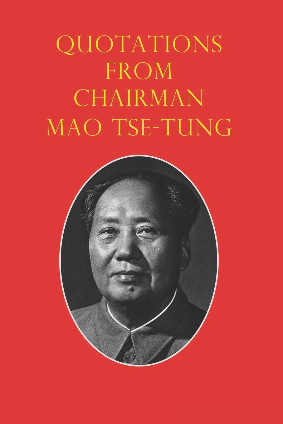 Quotations from Chairman Mao TseTung: The Little Red Book,New