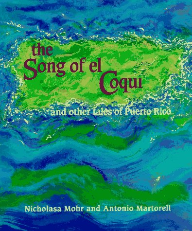 The Song Of El Coqui And Other Tales Of Puerto Rico,Used