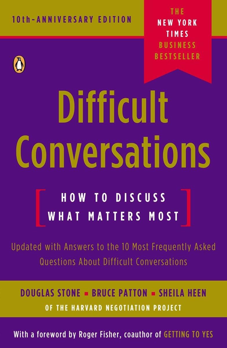 Difficult Conversations: How To Discuss What Matters Most,Used