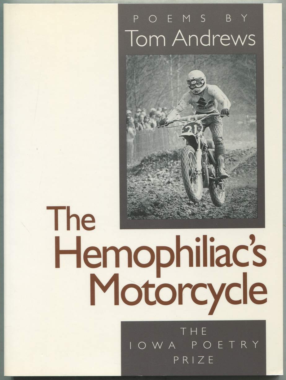 The Hemophiliac'S Motorcycle (Iowa Poetry Prize),Used
