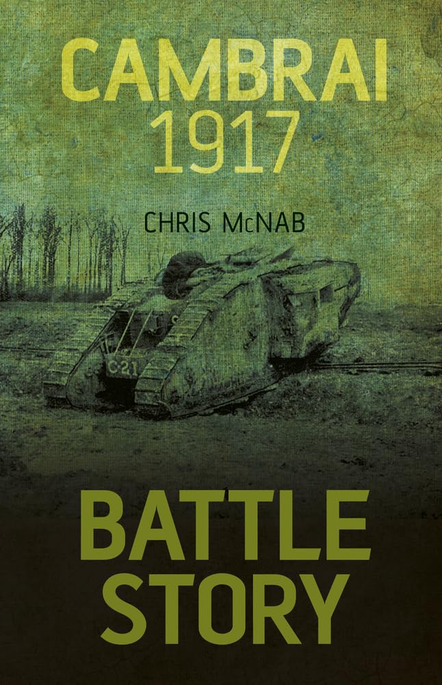 Battle Story: Cambrai 1917,Used