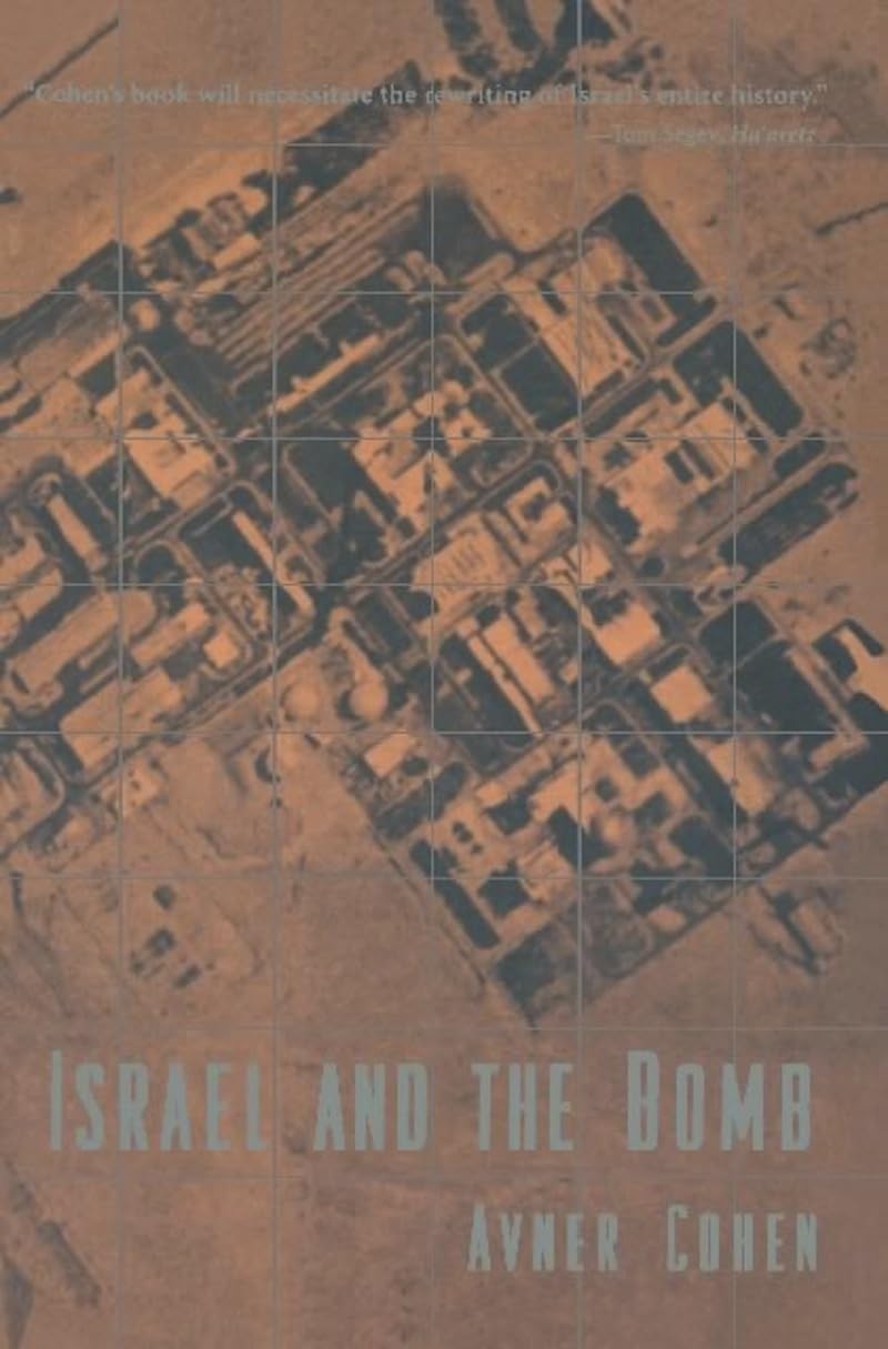 Israel And The Bomb (Historical Dictionaries Of Cities Of)