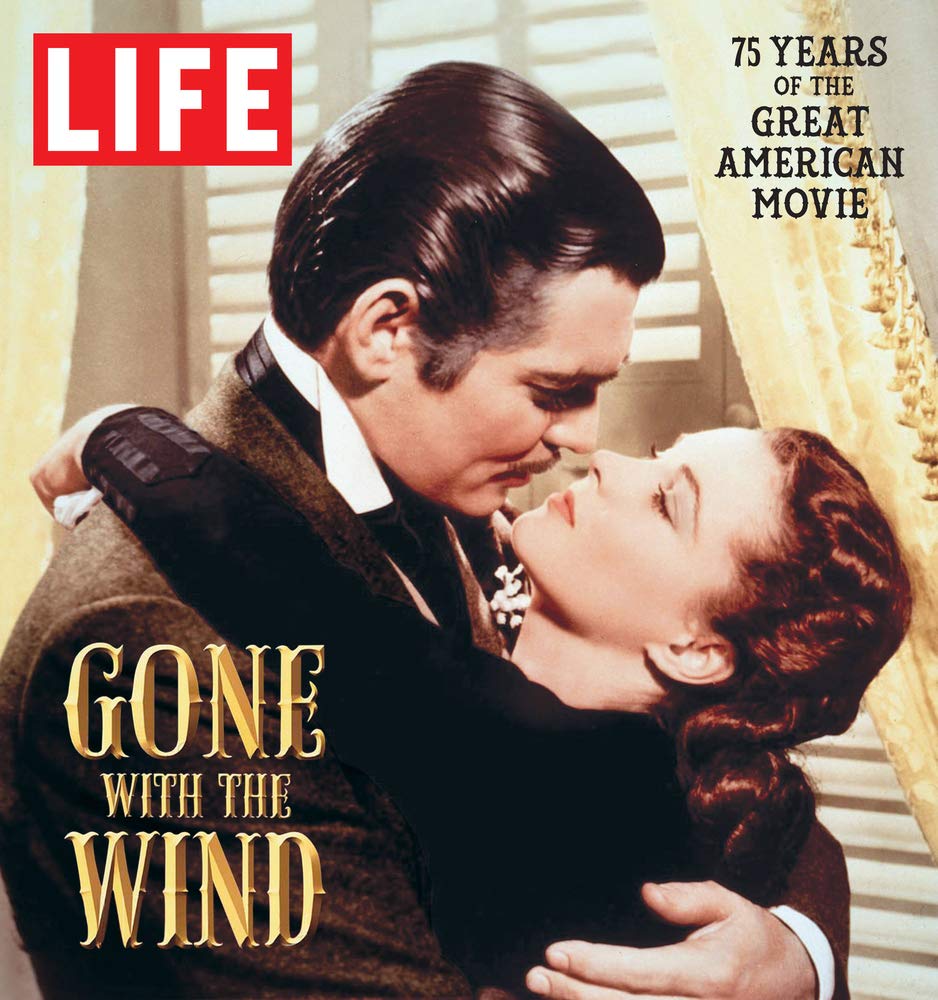 LIFE Gone with the Wind: The Great American Movie 75 Years Later,Used
