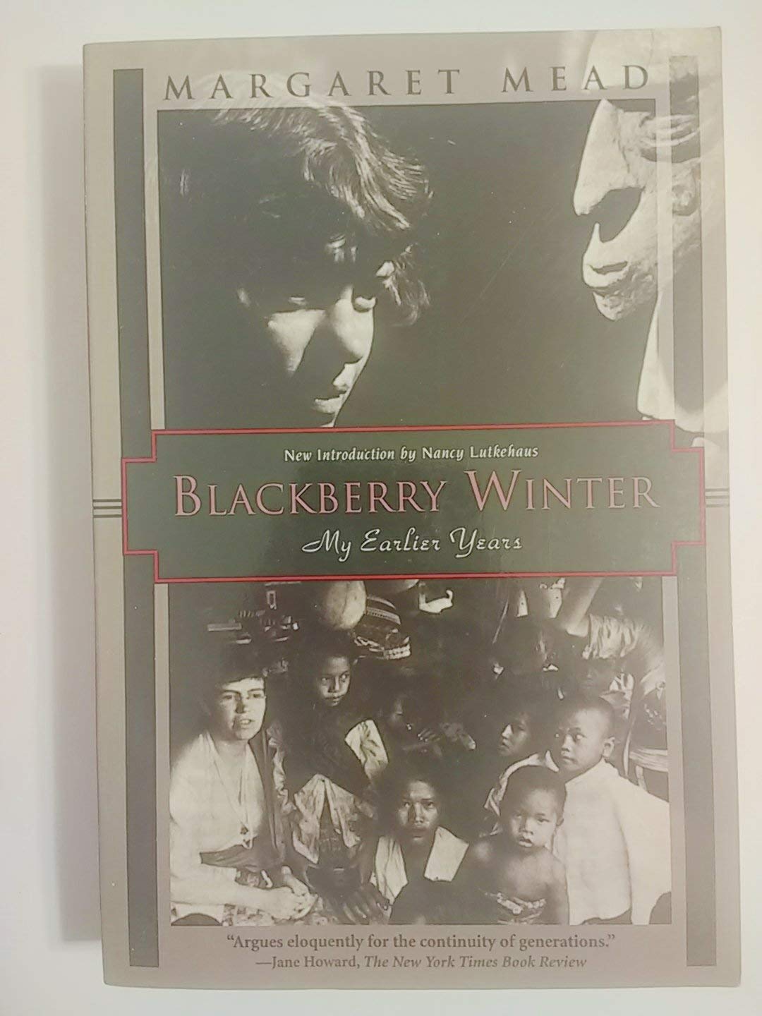 Blackberry Winter: My Earlier Years (Kodansha Globe),New