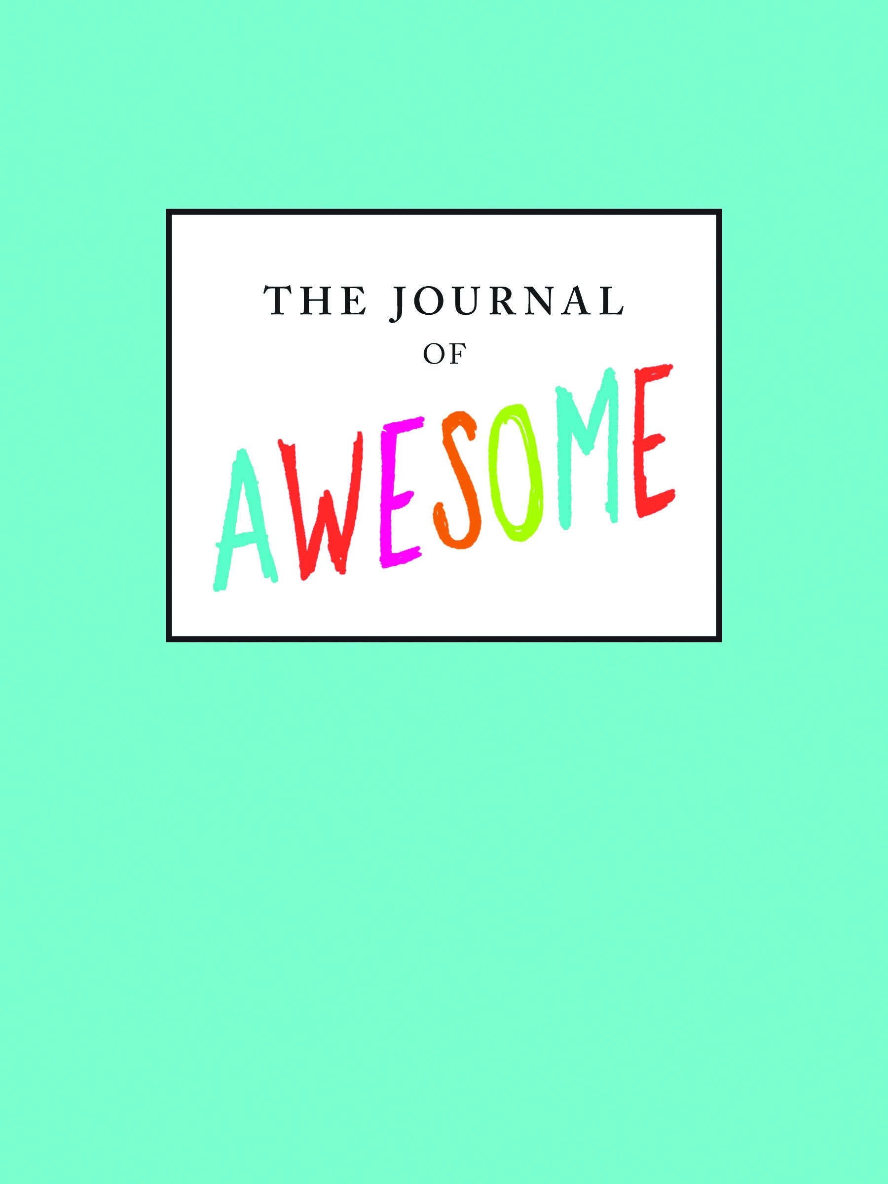Journal Of Awesome