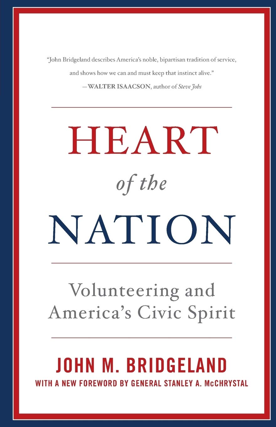 Heart of the Nation: Volunteering and America's Civic Spirit,Used