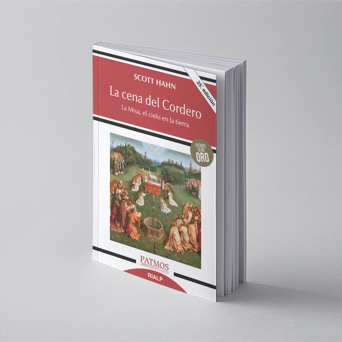 La cena del Cordero: La Misa, el cielo en la tierra (Spanish Edition),New