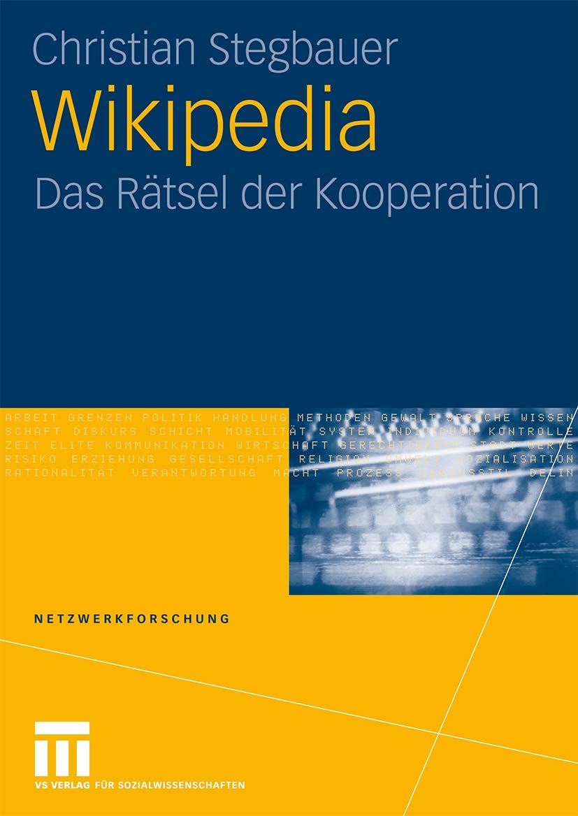 Wikipedia: Das Rtsel der Kooperation (Netzwerkforschung, 2) (German Edition),Used