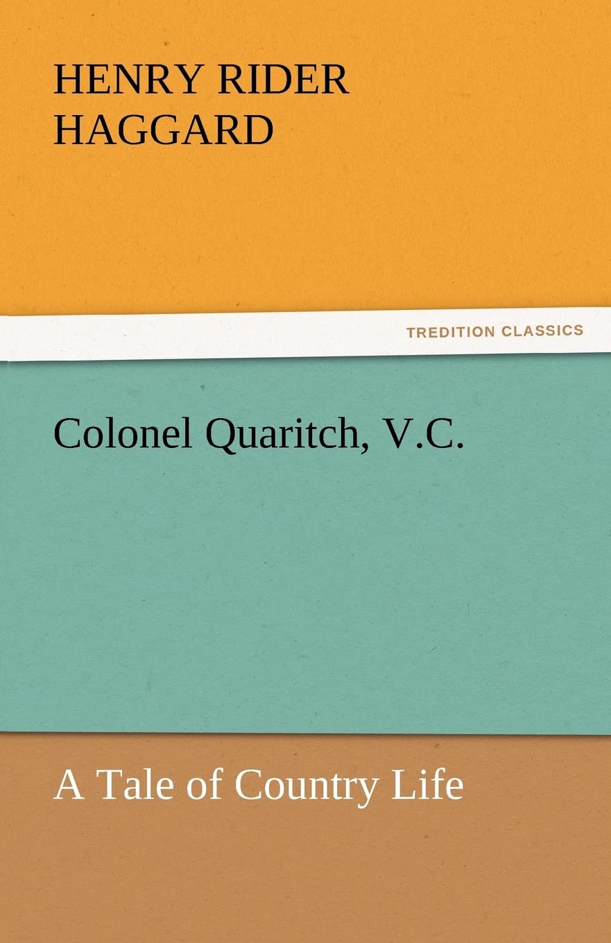 Colonel Quaritch, V.C.,Used