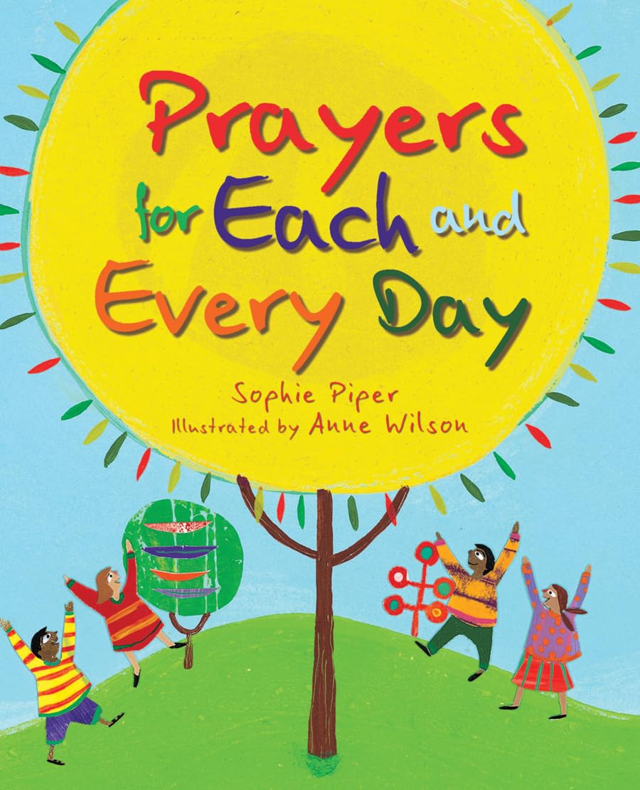 Prayers for Each and Every Day,New