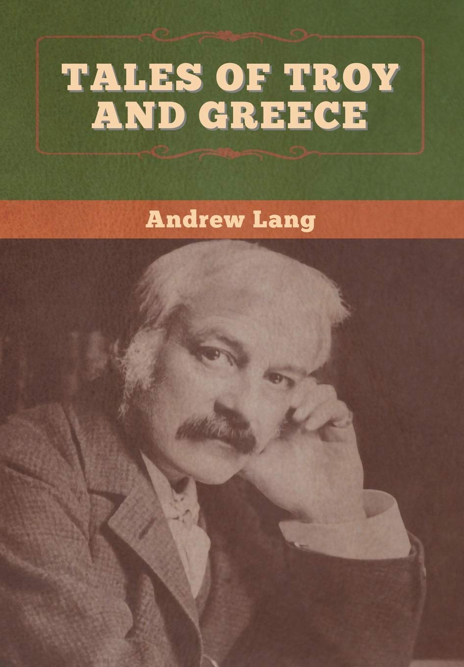 Tales of Troy and Greece,New