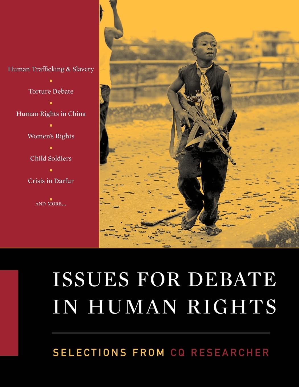 Issues for Debate in Human Rights: Selections from CQ Researcher,New