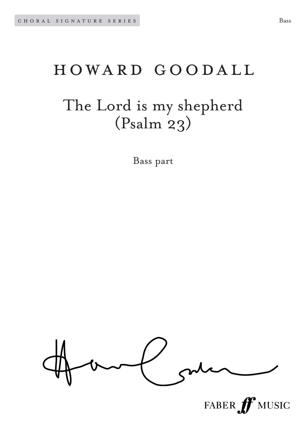 The Lord Is My Shepherd (Psalm 23): Bass, Sheet (Faber Edition),Used