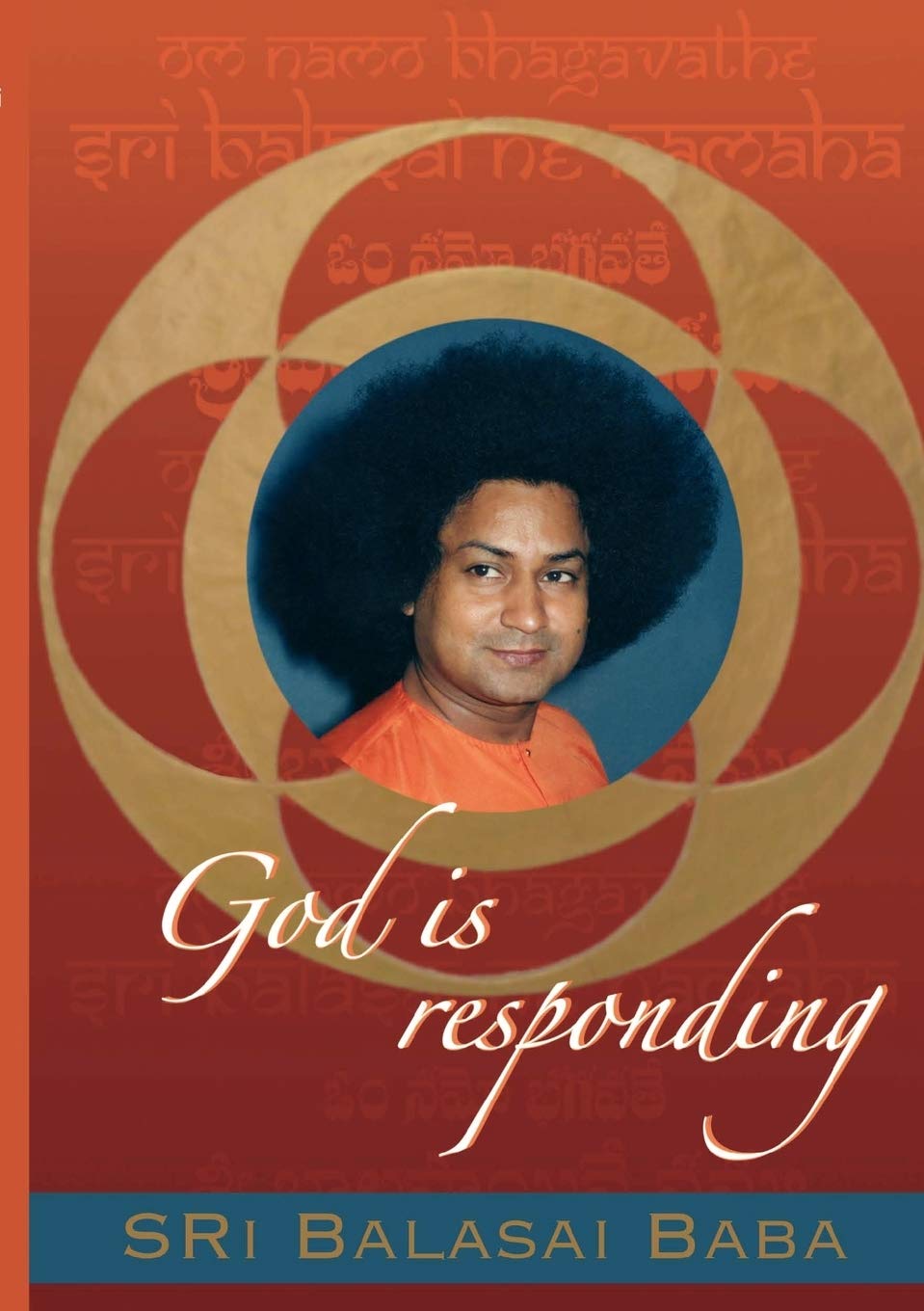 God is responding: Sri Balasai Baba,Used