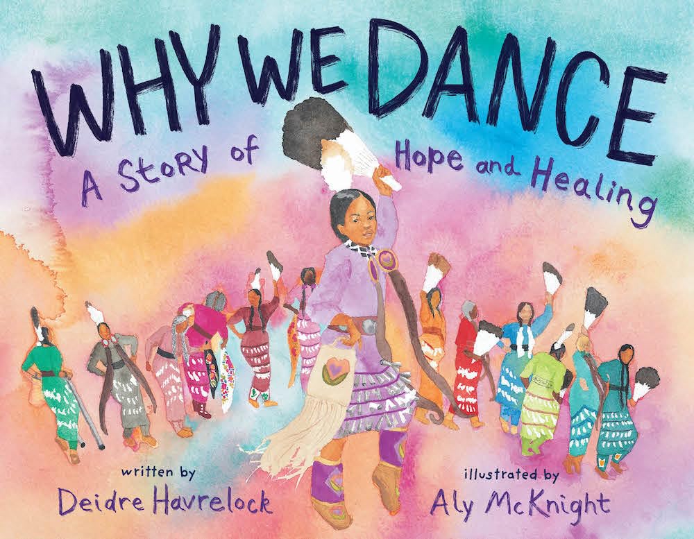 Why We Dance: A Story Of Hope And Healing,New