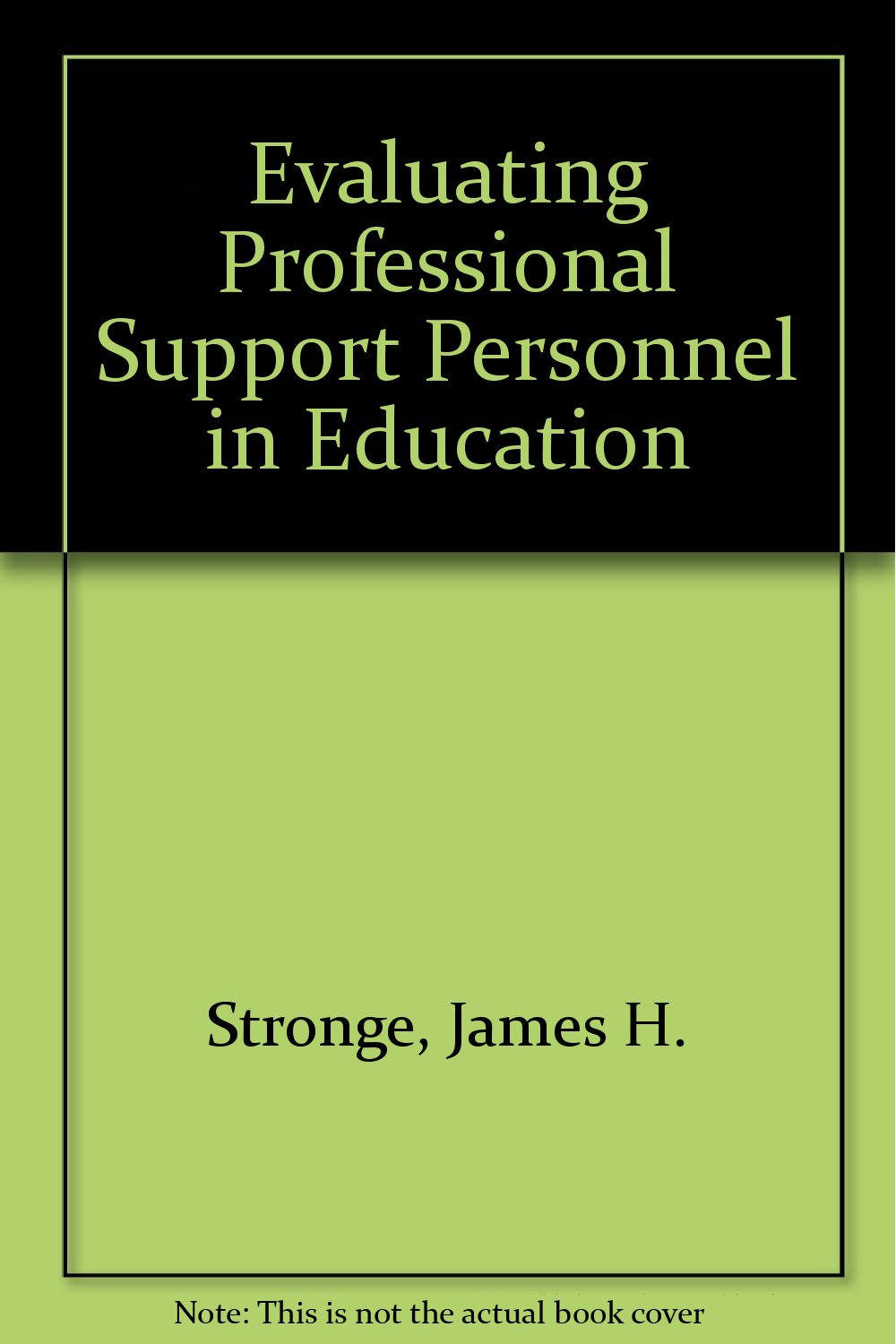 Evaluating Professional Support Personnel in Education,Used